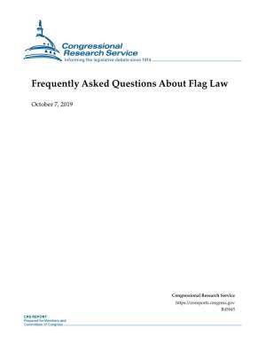 Frequently Asked Questions About Flag Law
