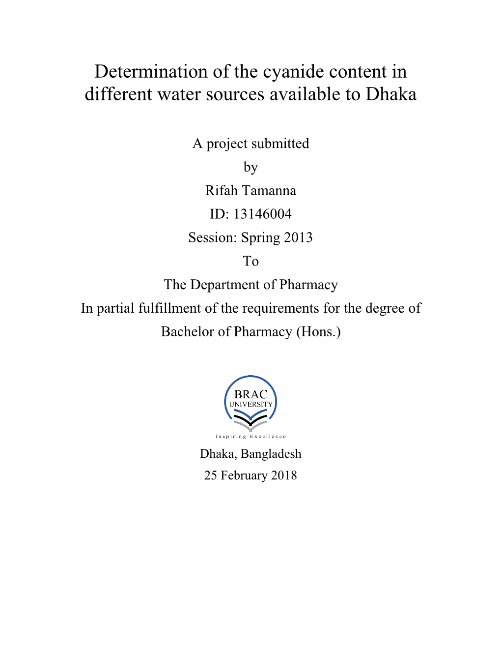 Determination of the Cyanide Content in Different Water Sources Available to Dhaka