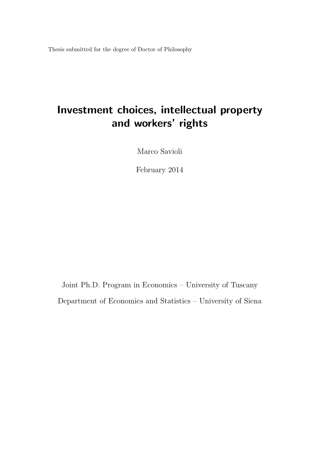 Investment Choices, Intellectual Property and Workers' Rights