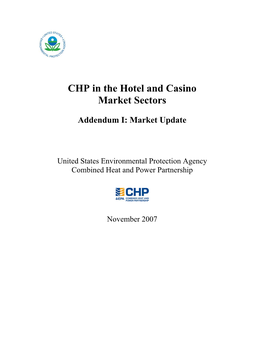 CHP in the Hotel and Casino Market Sectors Addendum I: Market Update