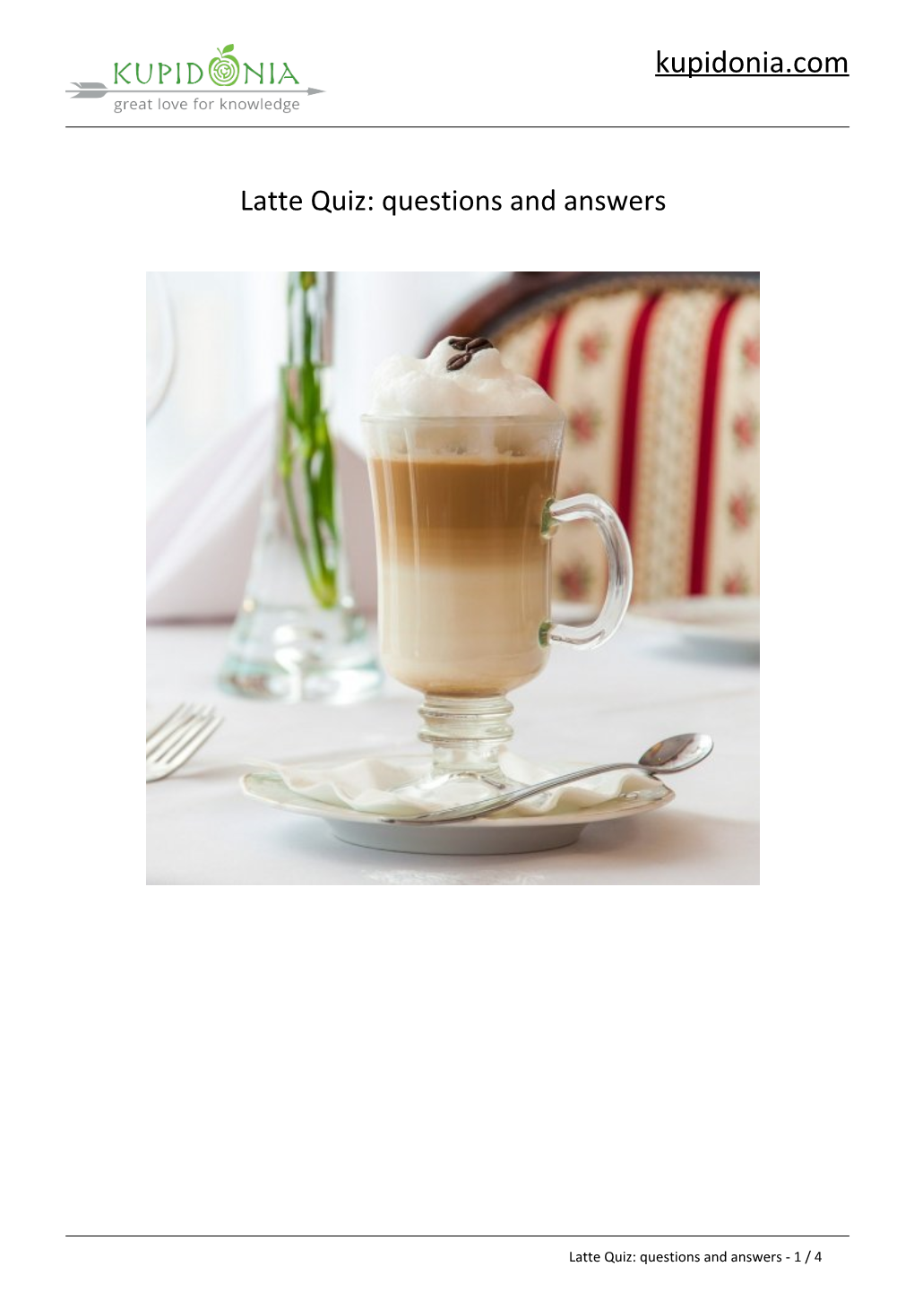 Latte Quiz: Questions and Answers
