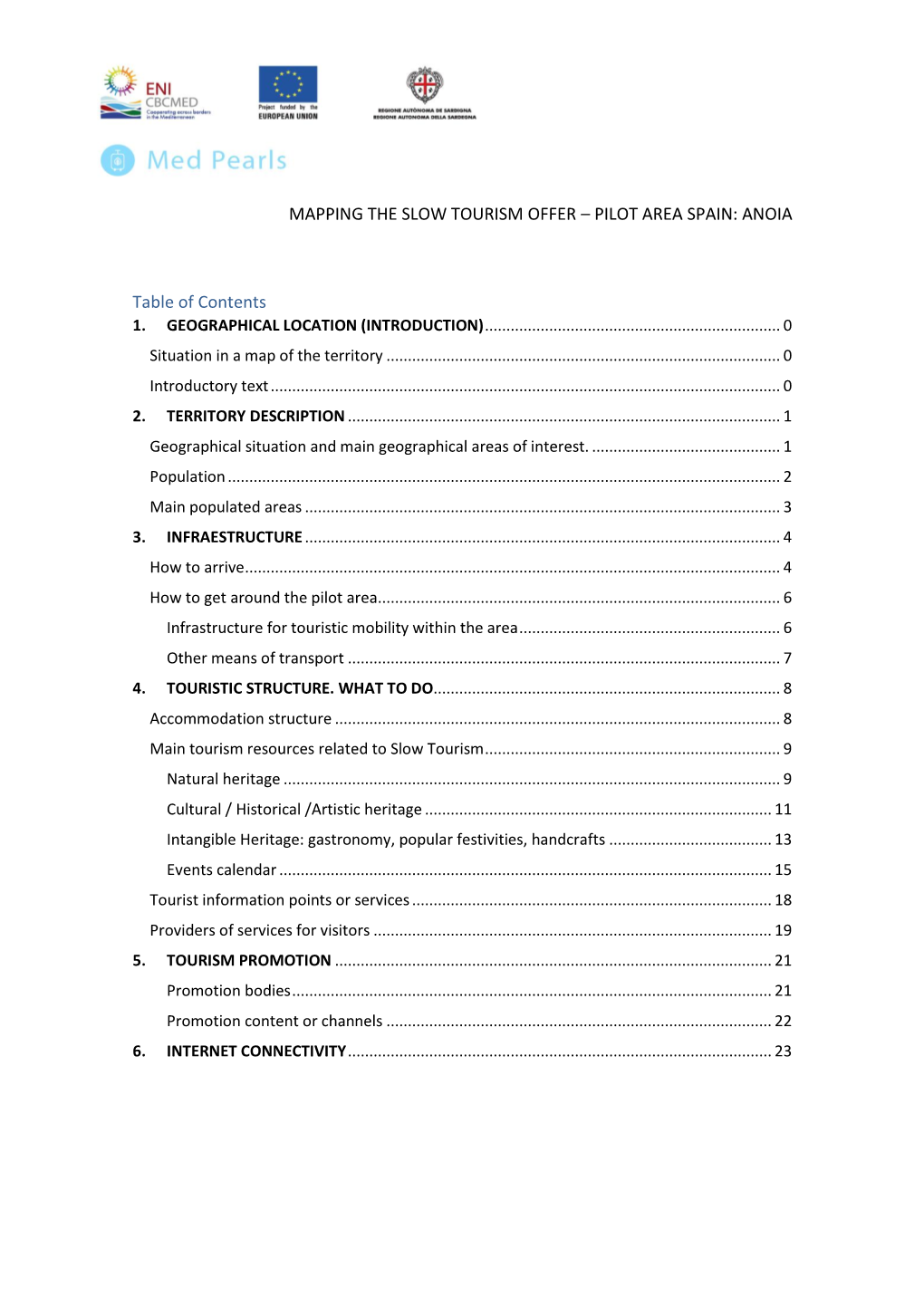 Mapping the Slow Tourism Offer – Pilot Area Spain: Anoia