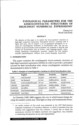 TYPOLOGICAL PARAMETERS for the LEXICO-SYNT ACTIC STRUCTURES of HIGH-DIGIT NUMERICAL Expressionsl