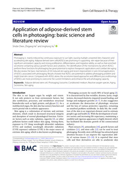Application of Adipose-Derived Stem Cells in Photoaging: Basic Science and Literature Review Shidie Chen, Zhigang He* and Jinghong Xu*