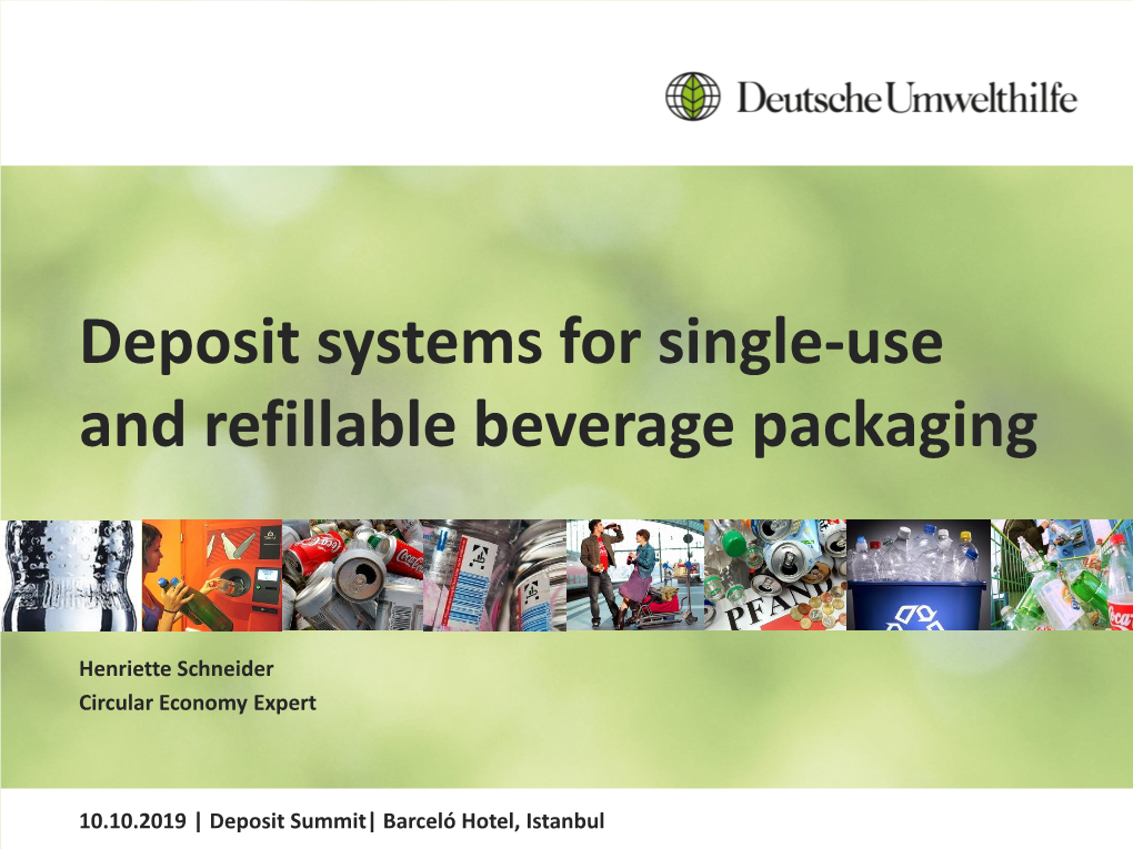 Deposit Systems for Single-Use and Refillable Beverage Packaging