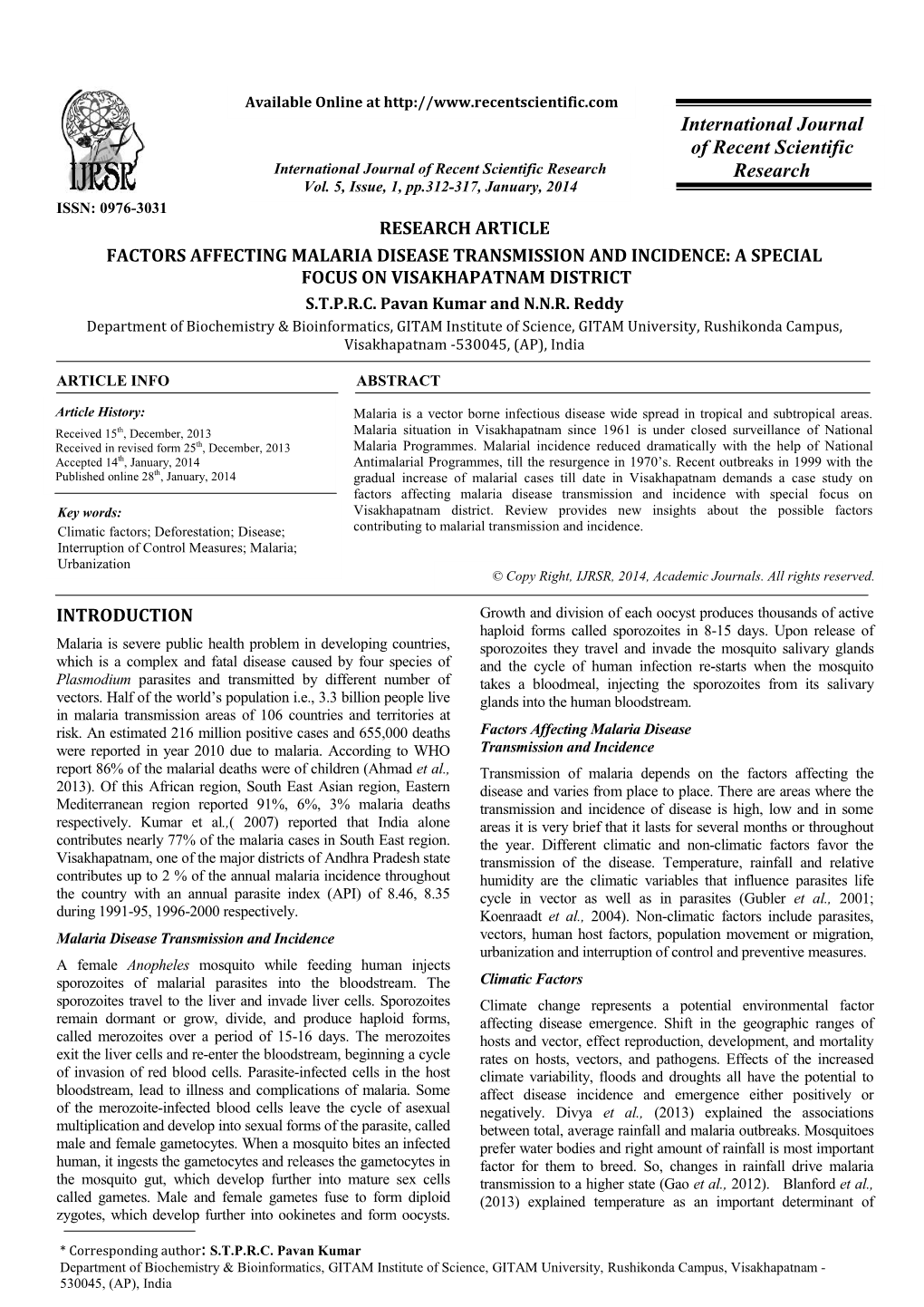 Factors Affecting Malaria Disease Transmission and Incidence: a Special Focus on Visakhapatnam District S.T.P.R.C