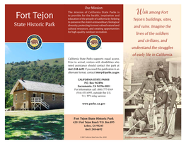 Fort Tejon State Historic Park 4201 Fort Tejon Road / P.O