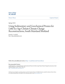 Using Sedimentary and Geochemical Proxies for Little Ice Age Climate Change Reconstructions, South Mainland Shetland