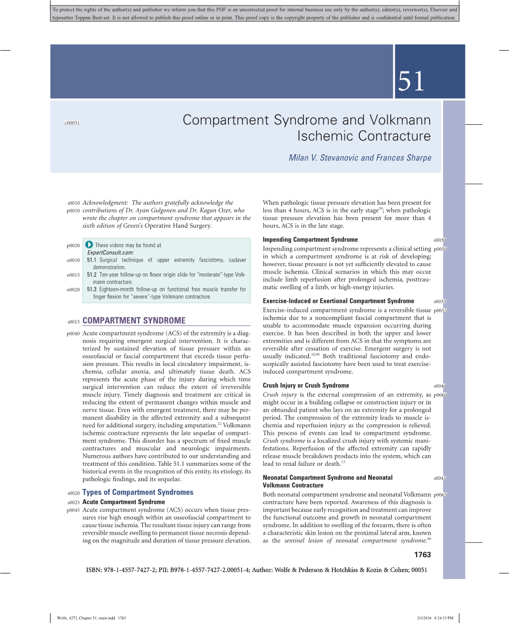 Compartment Syndrome and Volkmann Ischemic Contracture