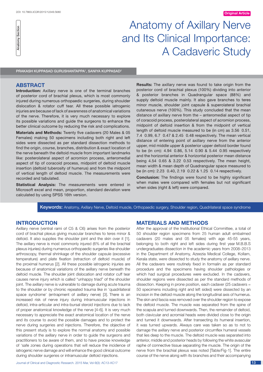 Anatomy of Axillary Nerve and Its Clinical Importance: Anatomy Section a Cadaveric Study