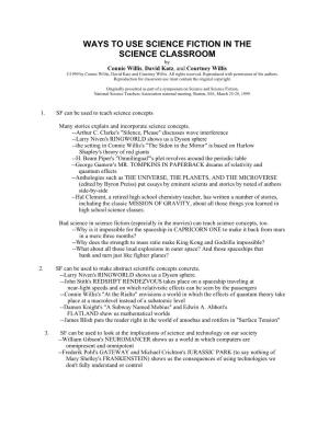 WAYS to USE SCIENCE FICTION in the SCIENCE CLASSROOM by Connie Willis, David Katz, and Courtney Willis ©1999 by Connie Willis, David Katz and Courtney Willis