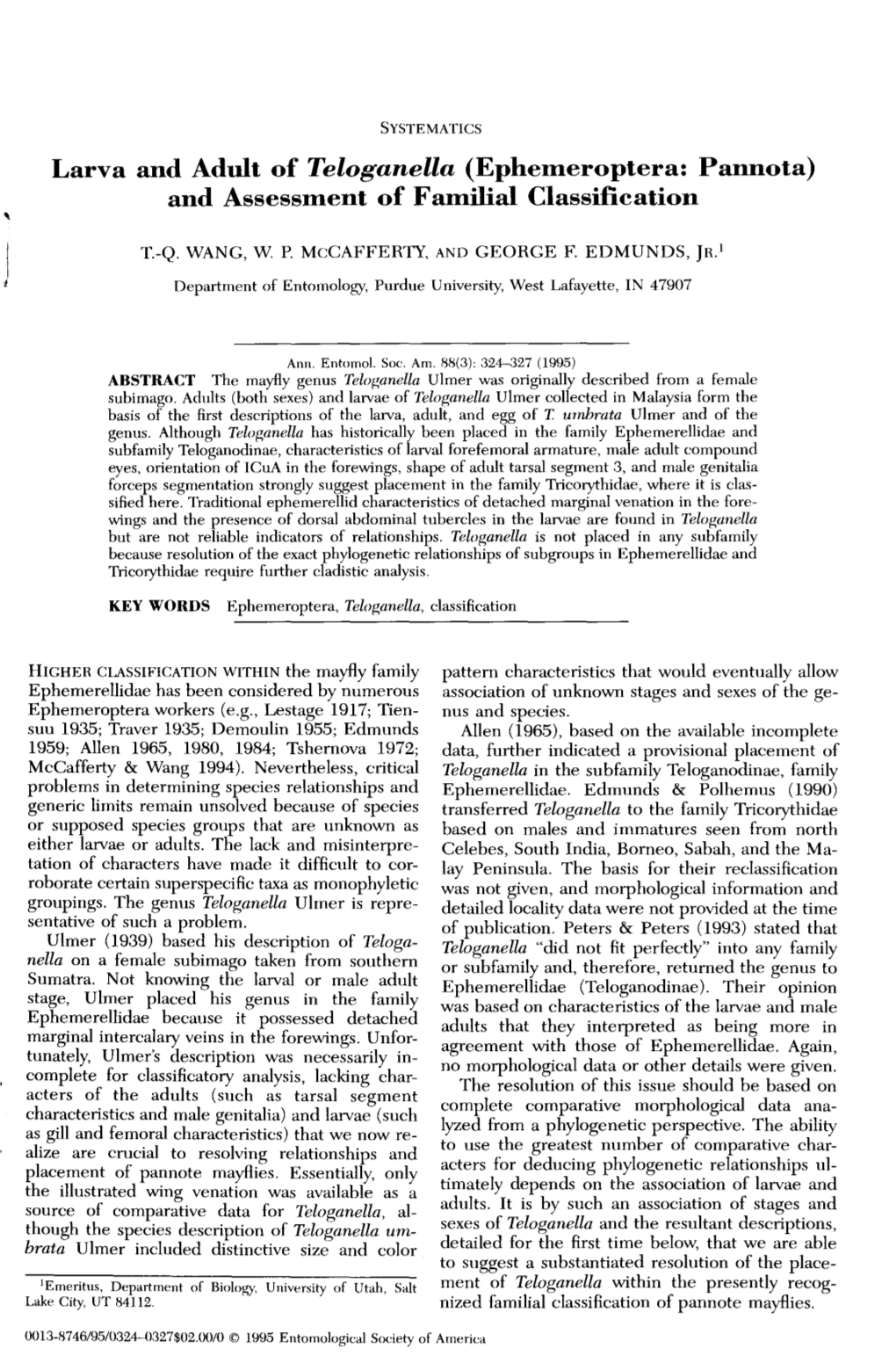 Larva and Adult of Teloganella (Ephemeroptera: Pannota) and Assessment of Familial Classification ' T.-Q