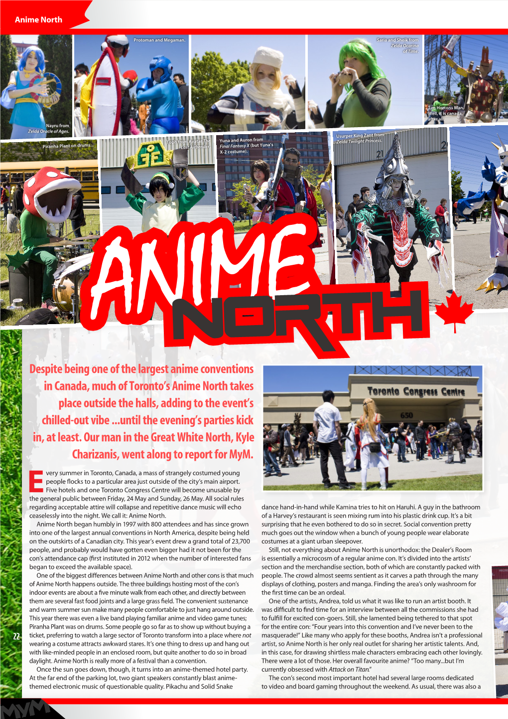 Despite Being One of the Largest Anime Conventions in Canada