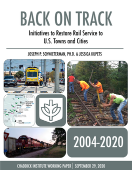 BACK on TRACK Initiatives to Restore Rail Service to U.S