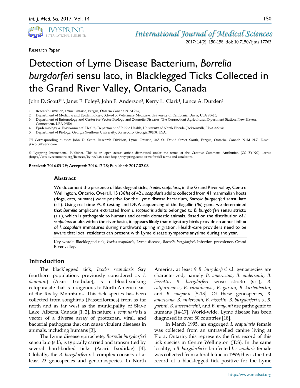 Borrelia Burgdorferi Sensu Lato, in Blacklegged Ticks Collected in the Grand River Valley, Ontario, Canada John D