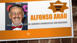 Alfonso Arau Expo