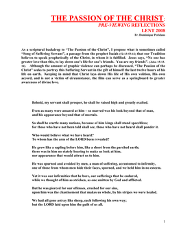 THE PASSION of the CHRIST: PRE-VIEWING REFLECTIONS LENT 2008 Fr