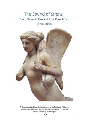 The Sound of Sirens Siren Stelae in Classical Attic Cemeteries by Alex Oldfield