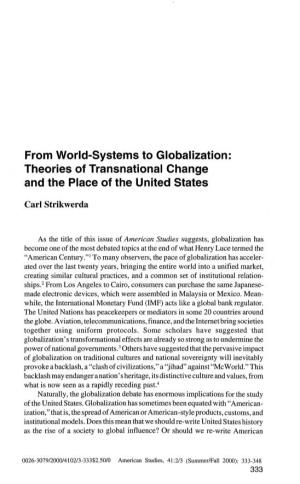 From World-Systems to Globalization: Theories of Transnational Change and the Place of the United States Carl Strikwerda