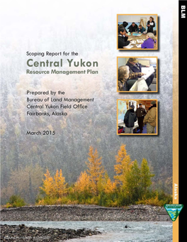 Scoping Report Central Yukon Resource Management Plan