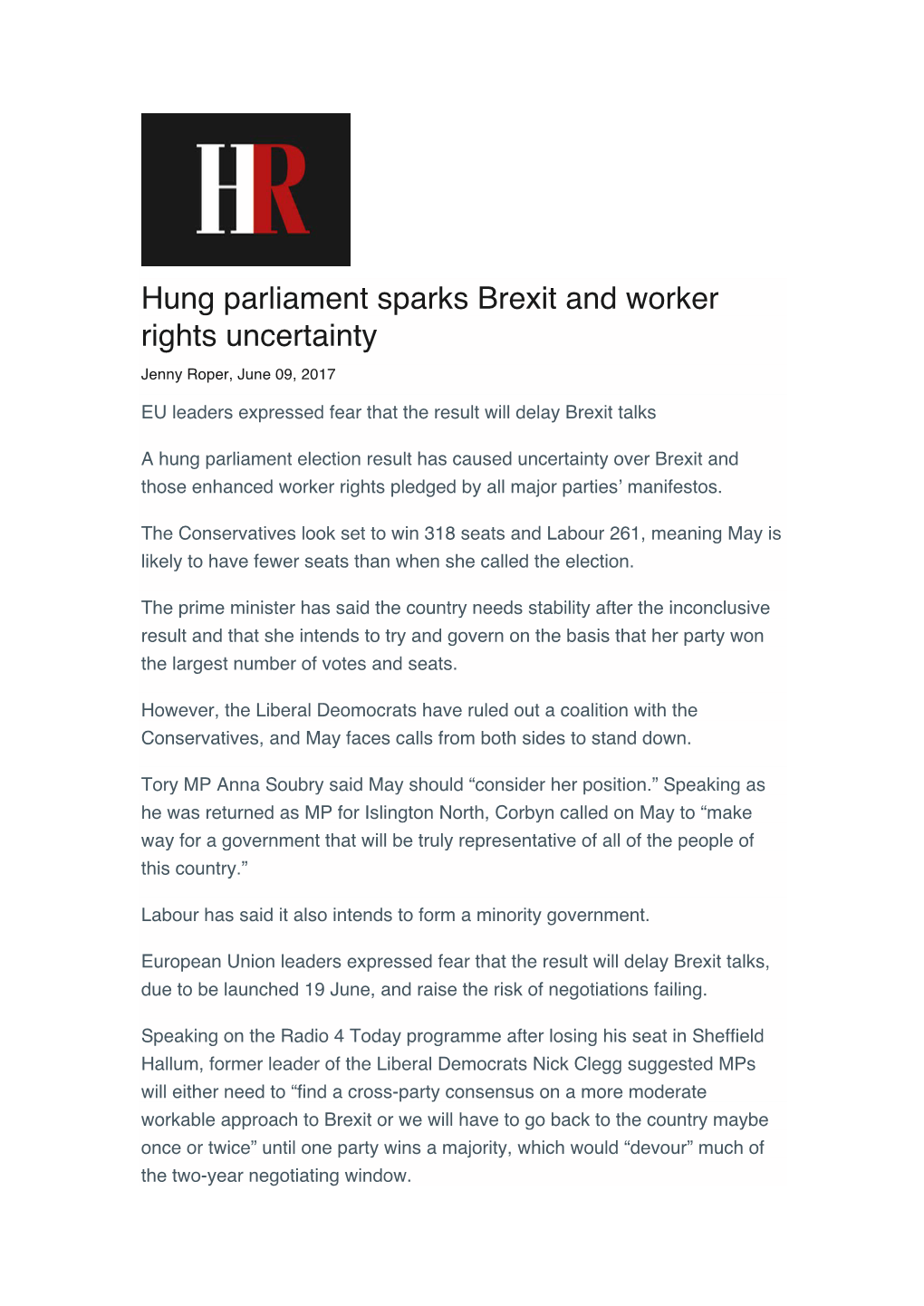 Hung Parliament Sparks Brexit and Worker Rights Uncertainty Jenny Roper, June 09, 2017