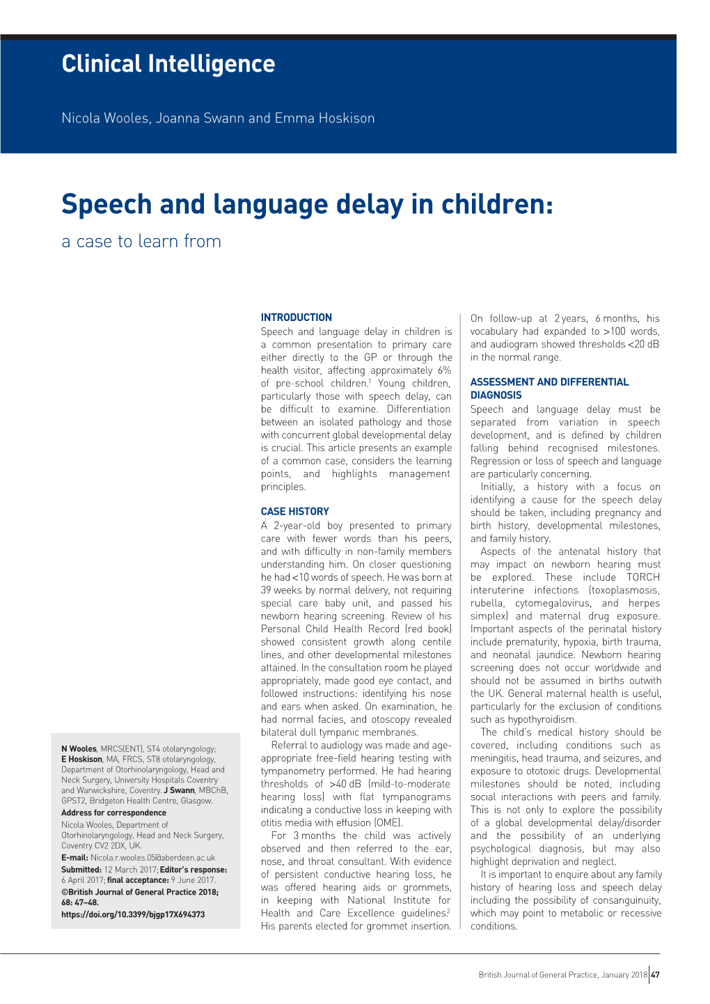 Speech and Language Delay in Children: a Case to Learn From