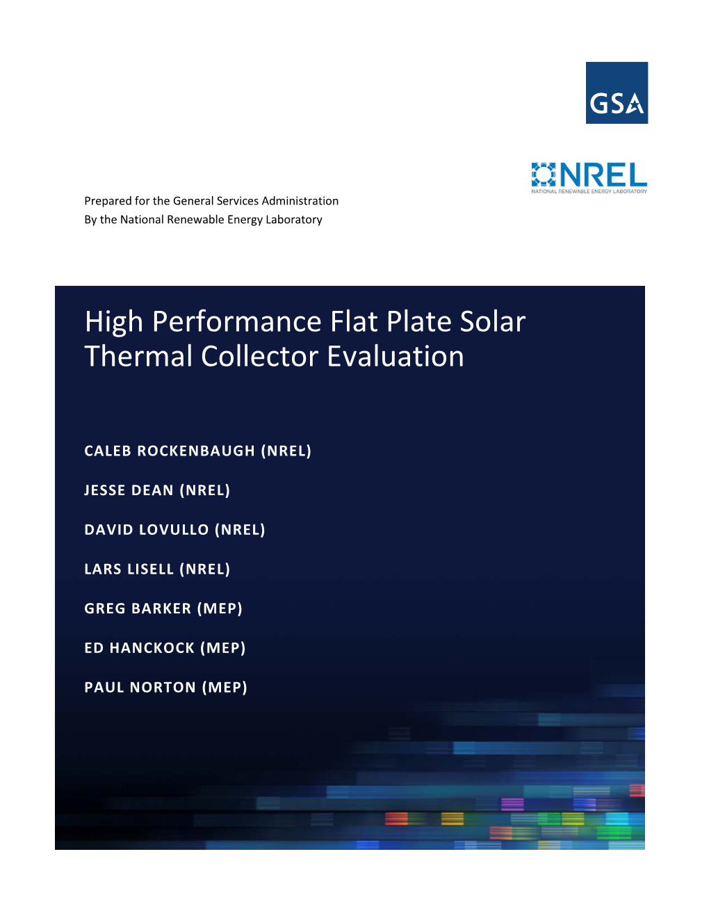 High Performance Flat Plate Solar Thermal Collector Evaluation