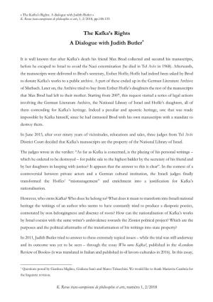 The Kafka's Rights a Dialogue with Judith Butler*