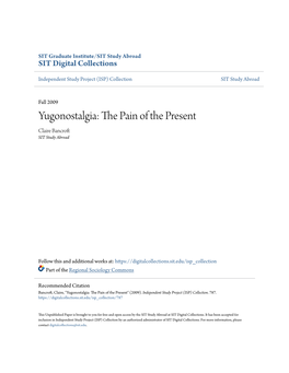 Yugonostalgia: the Pain of the Present