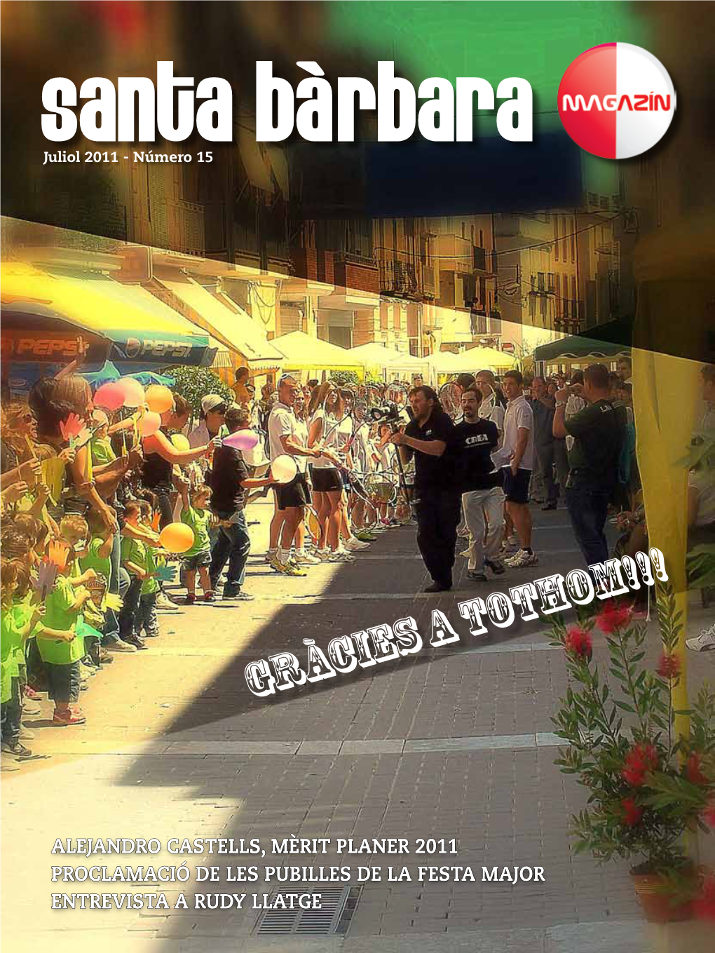 Gràcies a Tothom!!!