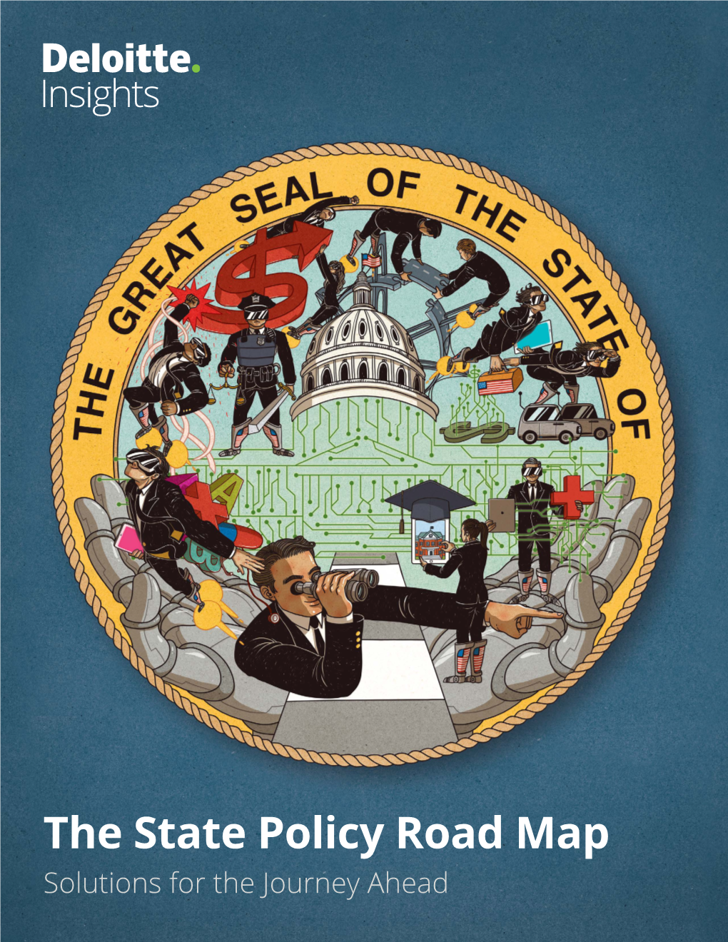 The State Policy Road Map Solutions for the Journey Ahead COVER IMAGE BY: DONGYUN LEE the State Policy Road Map: Solutions for the Journey Ahead