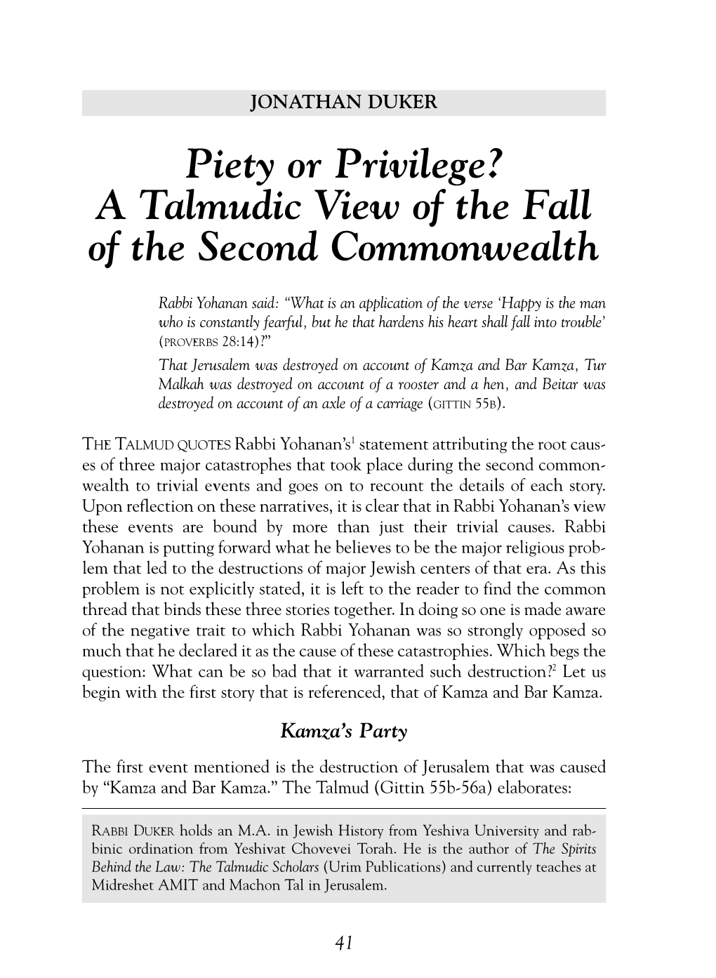 Piety Or Privilege? a Talmudic View of the Fall of the Second Commonwealth