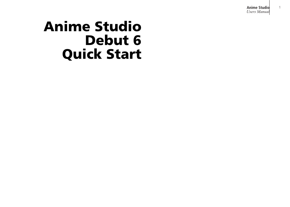 Anime Studio Debut 6 Quick Start