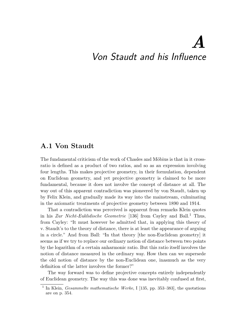 Von Staudt and His Influence