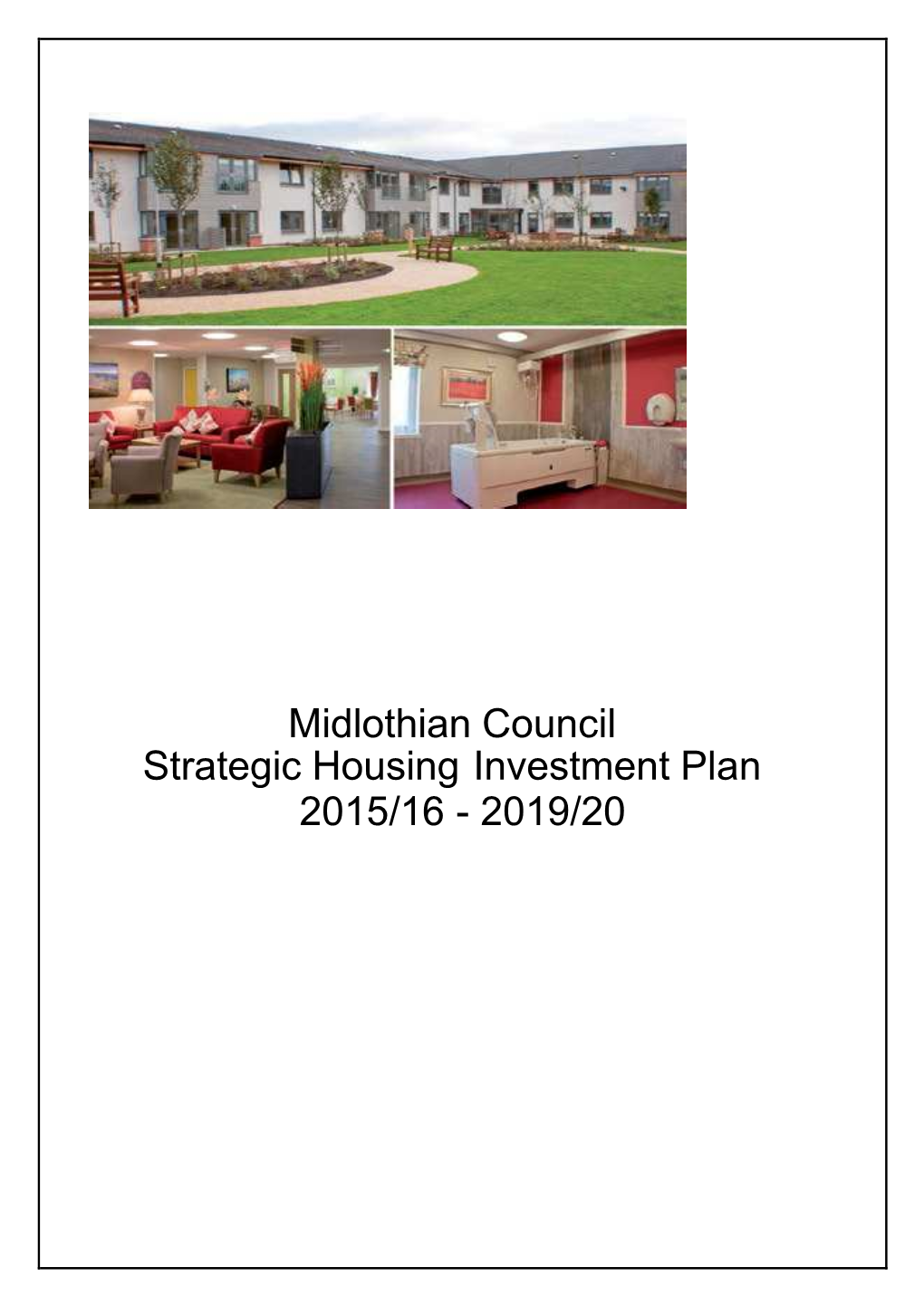 Midlothian Council Strategic Housing Investment Plan 2015/16