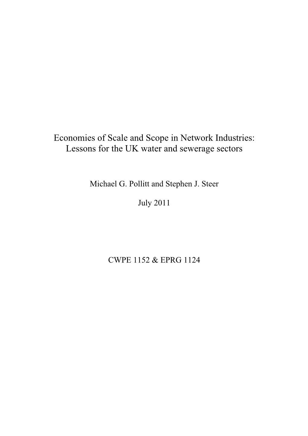 Economies of Scale and Scope in Network Industries: Lessons for the UK Water and Sewerage Sectors