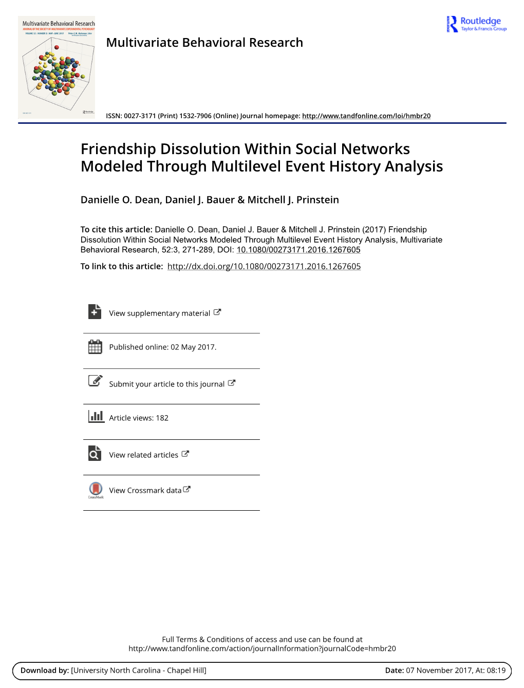 Friendship Dissolution Within Social Networks Modeled Through Multilevel Event History Analysis