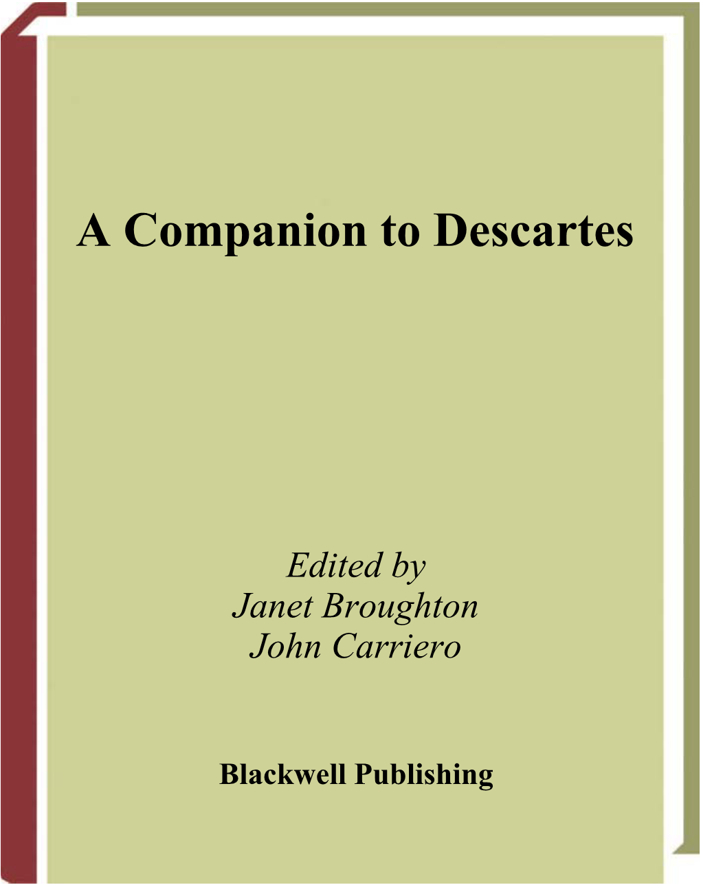 A Companion to Descartes