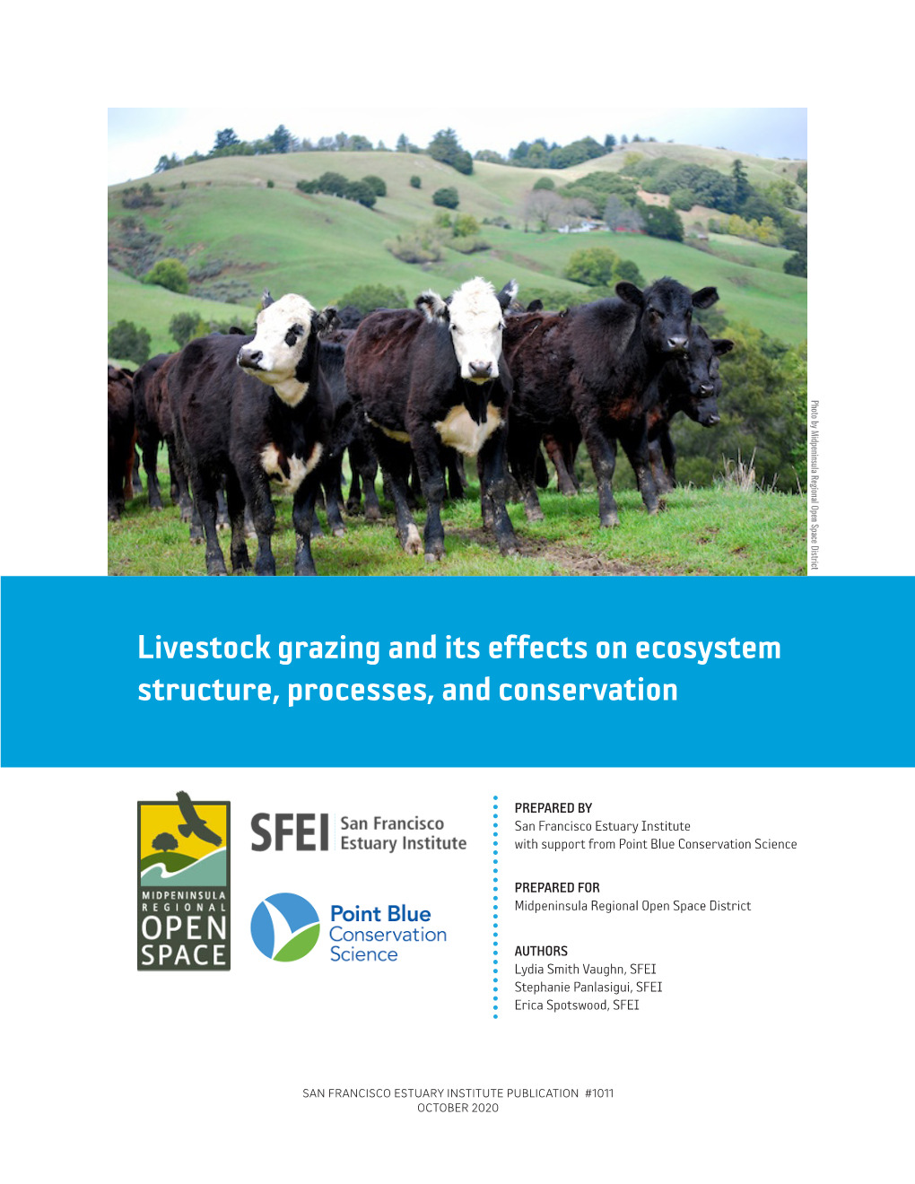 Livestock Grazing and Its Effects on Ecosystem Structure, Processes, and Conservation