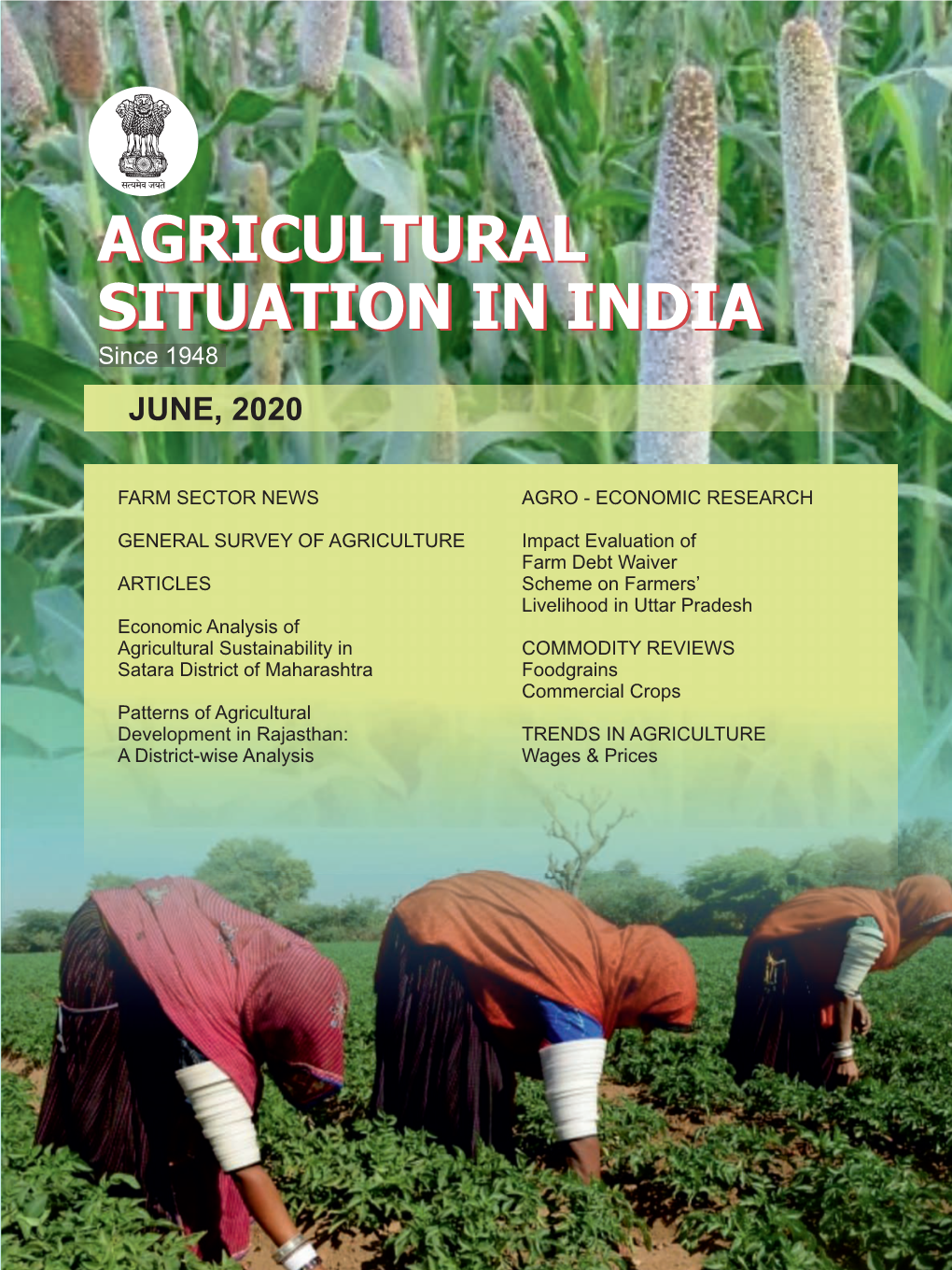 JUNE, 2020 State of Indian Agriculture