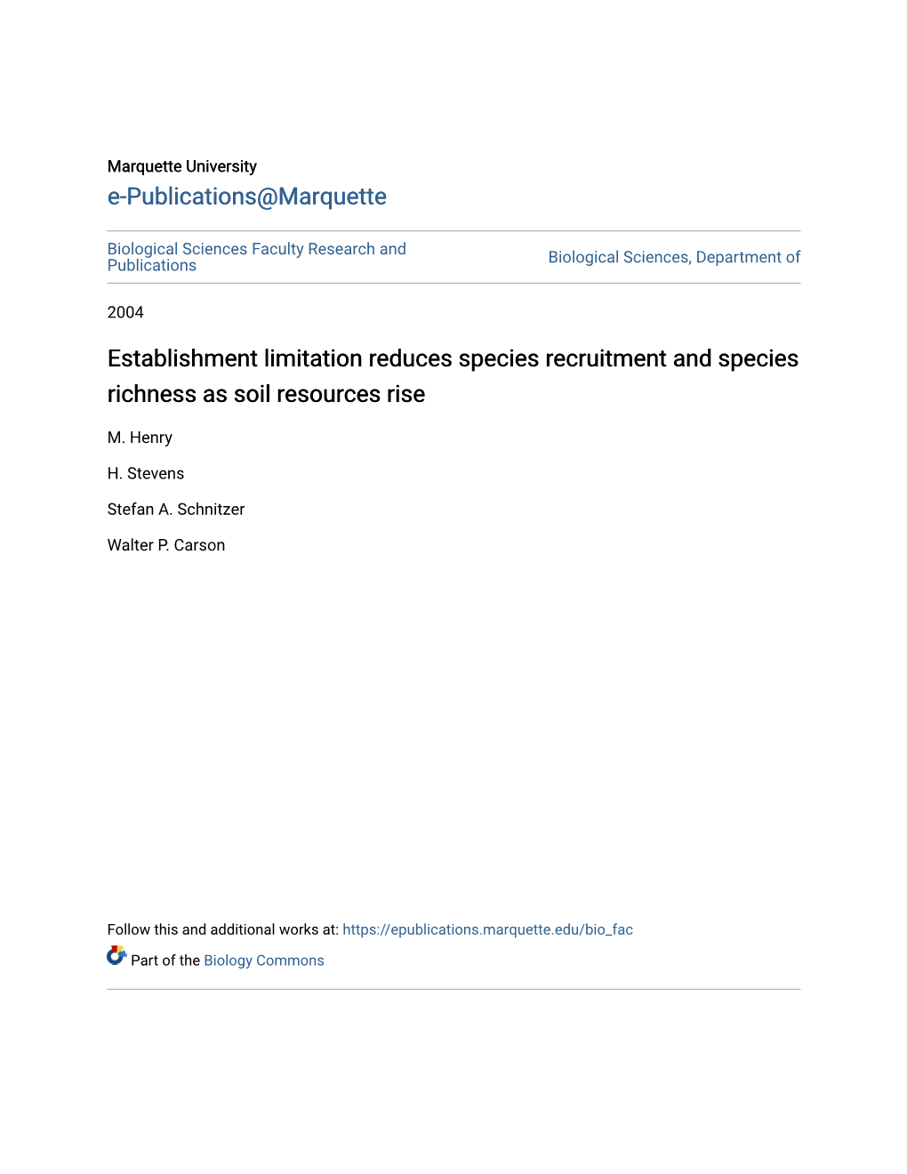 Establishment Limitation Reduces Species Recruitment and Species Richness As Soil Resources Rise