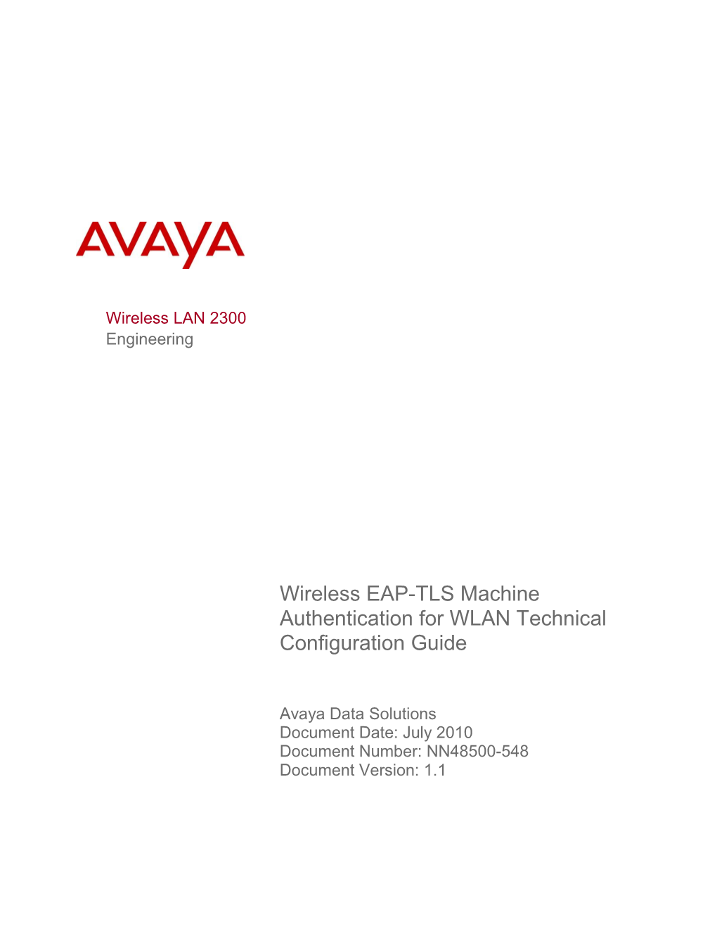 Wireless EAP-TLS Machine Authentication for WLAN Technical Configuration Guide