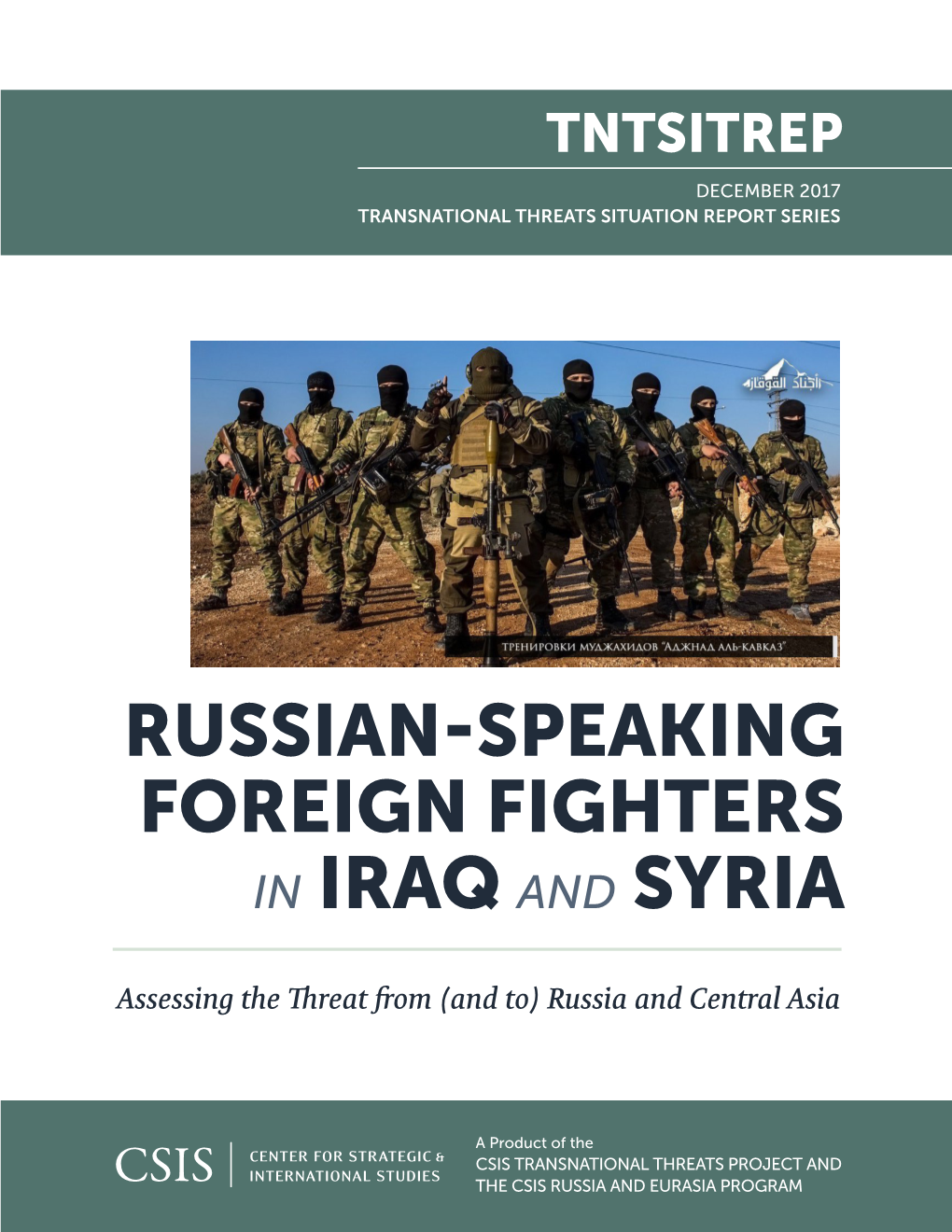 Russian-Speaking Foreign Fighters in Iraq and Syria