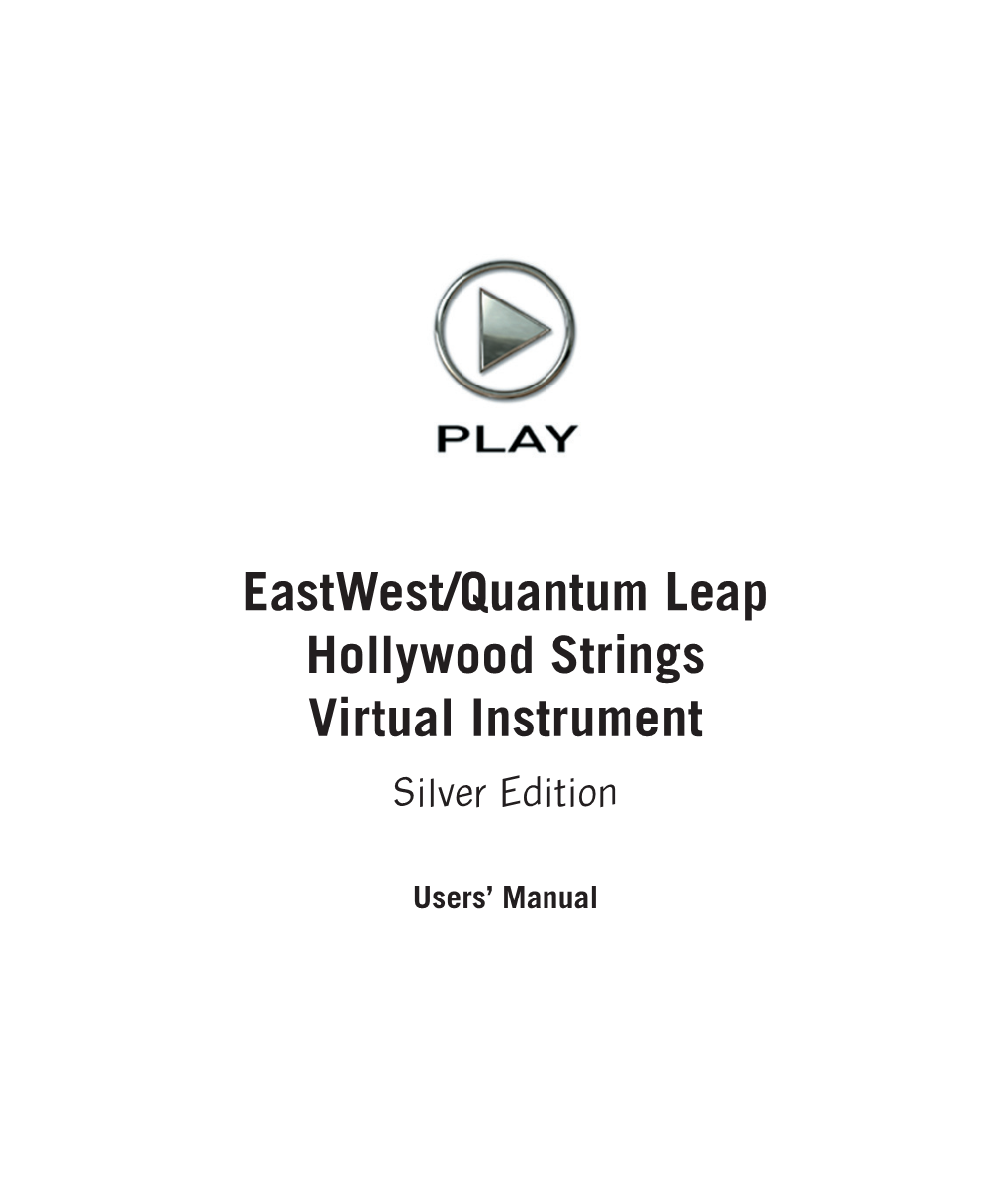 Eastwest/Quantum Leap Hollywood Strings Virtual Instrument Silver Edition