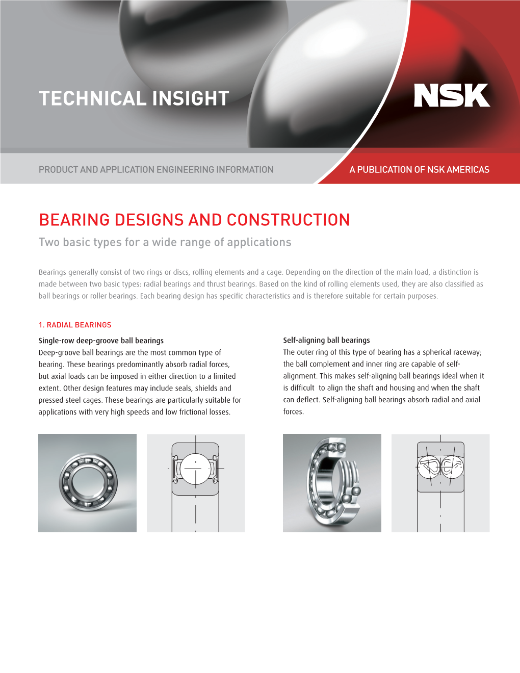 BEARING DESIGNS and CONSTRUCTION Two Basic Types for a Wide Range of Applications