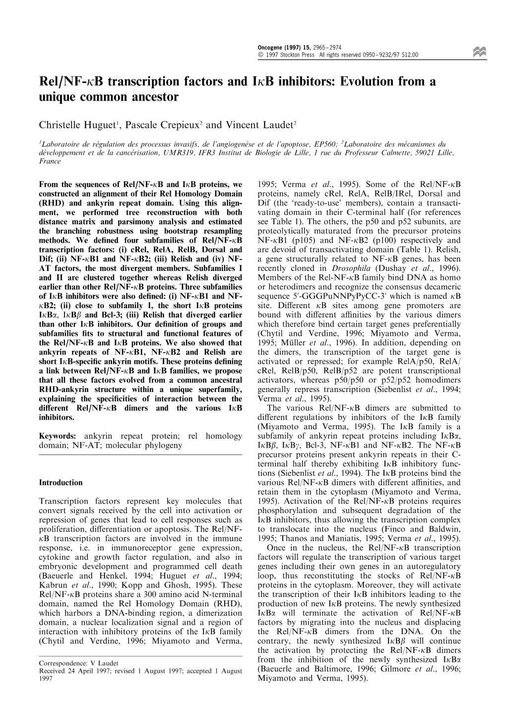 Rel/NF-Kb Transcription Factors and Ikb Inhibitors: Evolution from a Unique Common Ancestor