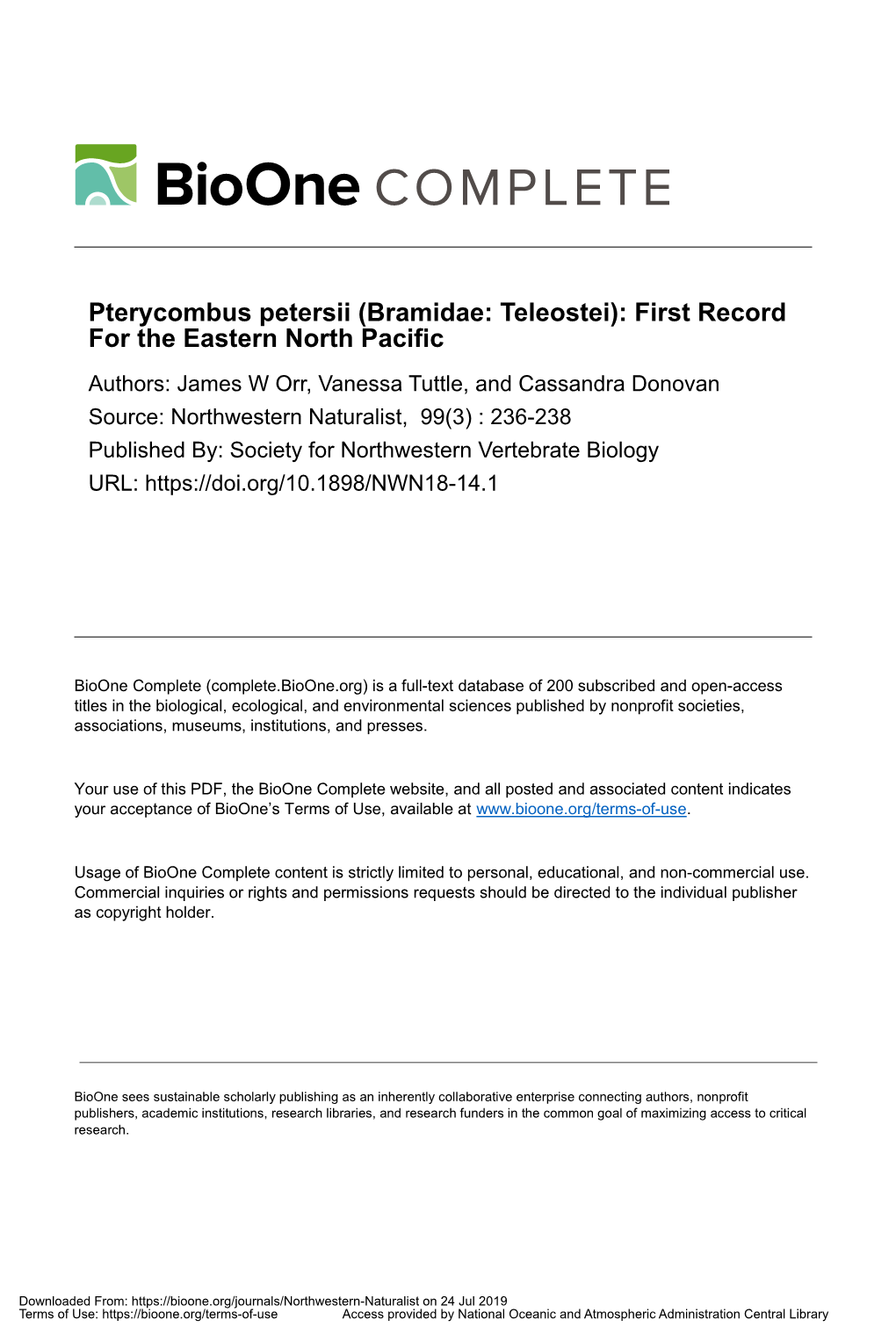 Pterycombus Petersii (Bramidae: Teleostei): First Record for the Eastern North Pacific