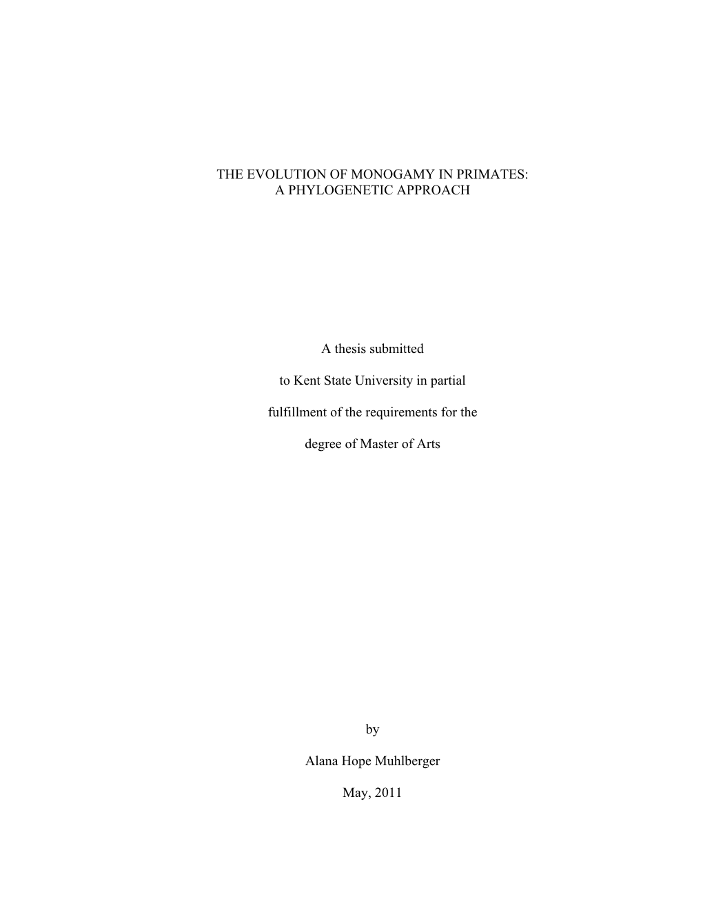 The Evolution of Monogamy in Primates: a Phylogenetic Approach