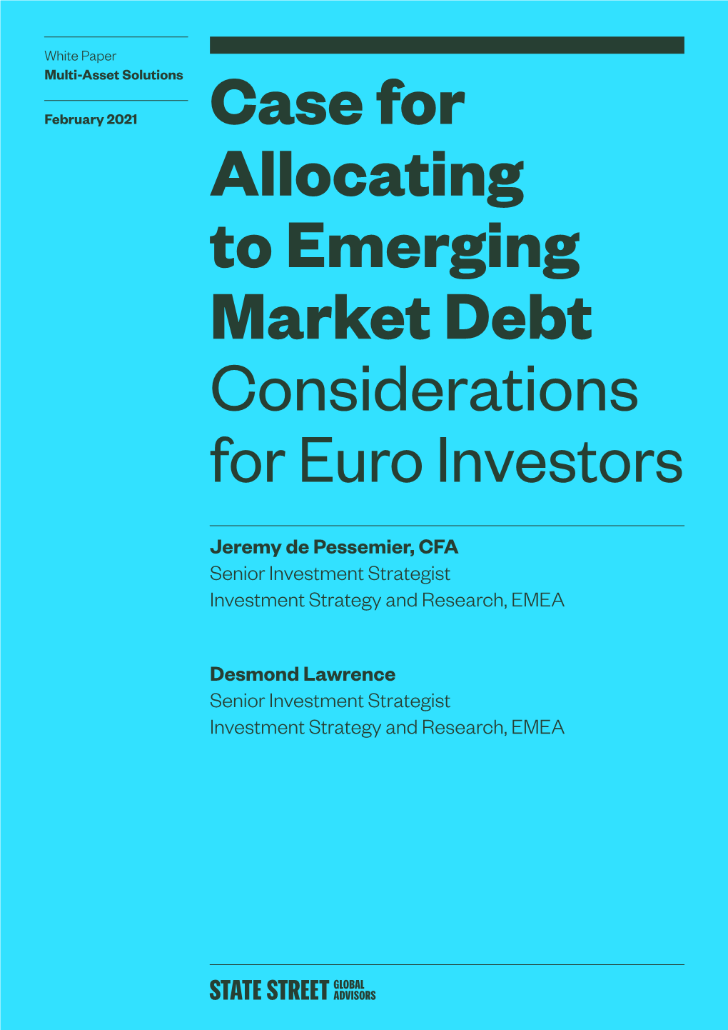 Case for Allocating to Emerging Market Debt Considerations for Euro Investors