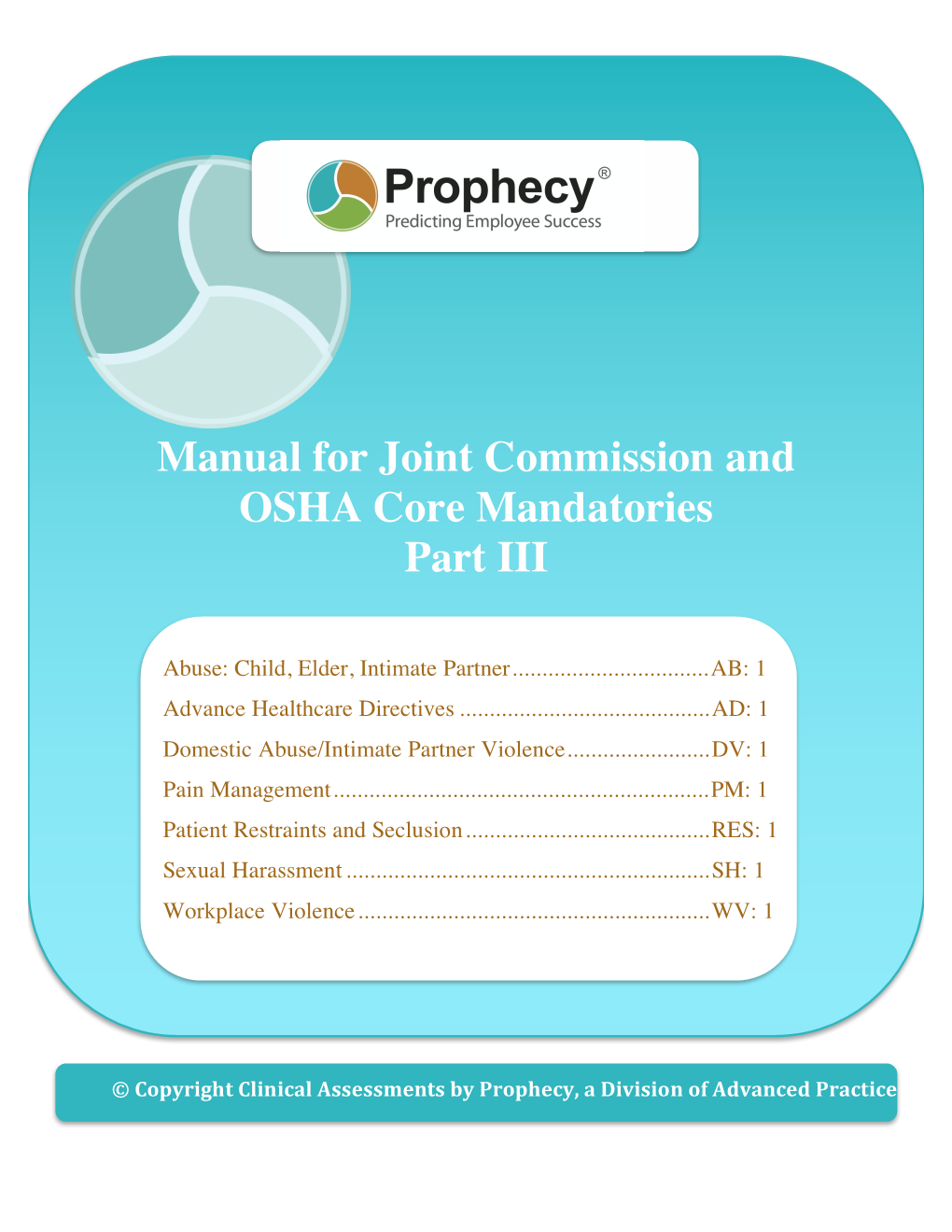 Manual for Joint Commission and OSHA Core Mandatories Part III